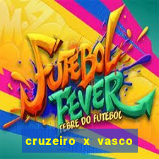 cruzeiro x vasco da gama multicanais